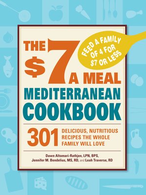 cover image of The $7 a Meal Mediterranean Cookbook
